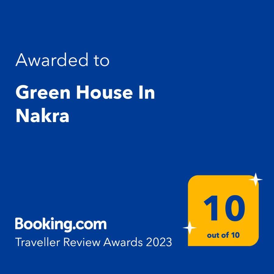 Green House Nakra Naki Zewnętrze zdjęcie